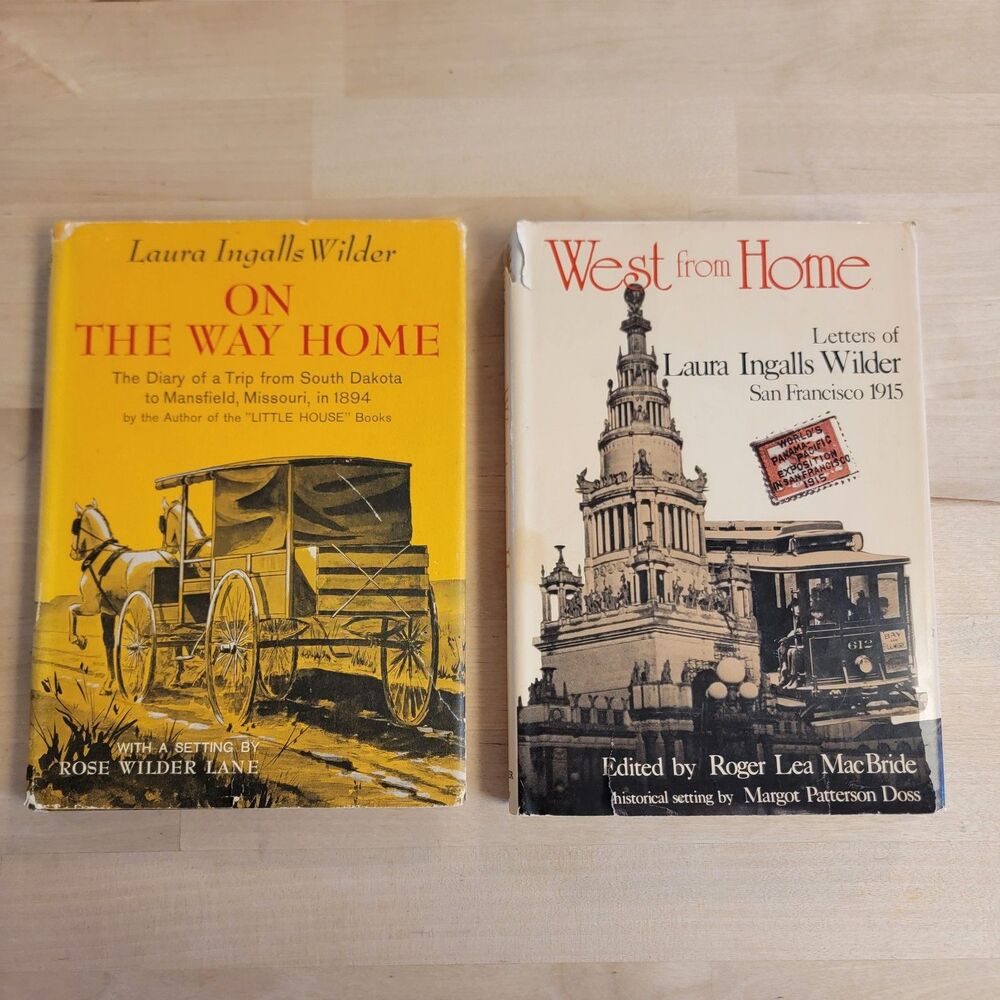 West From Home & On the Way Home Hardcover Books - Letters Laura Ingalls Wilder